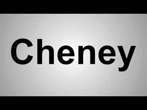 How To Pronounce Cheney
