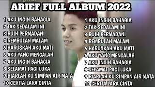 Download lagu ARIEF FULL ALBUM AKU INGIN BAHAGIA - LAGU SLOW ROCK mp3