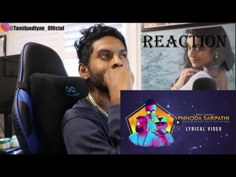 Ennoda Saripathi Reaction | Mc Sai & DEYO | Ratty Adhiththan