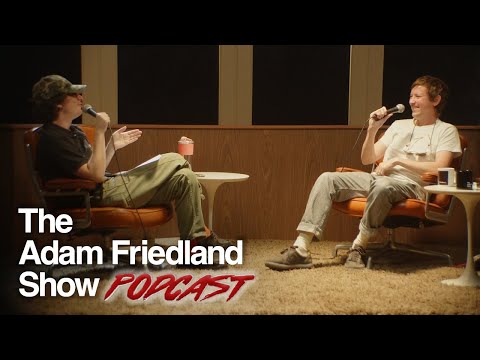 The Adam Friedland Show Podcast - Johnny Pemberton - Episode 64