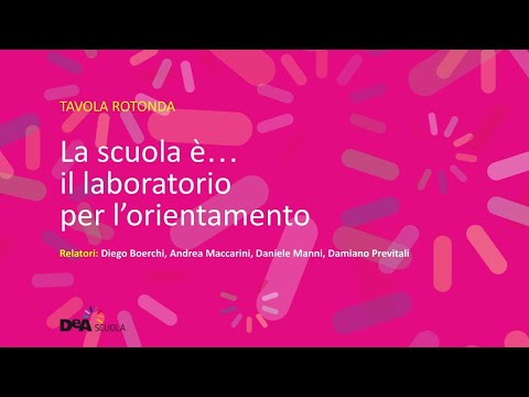 , title : 'La scuola è... il laboratorio per l'orientamento'