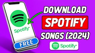 How to Download Songs From Spotify (2024 Updated)