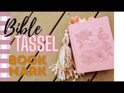Make a Bible tassel/ bookmark