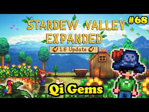 Farming QI Gems in Stardew Valley Expanded 1.6 - Cozy Stardew Valley Modded [68]