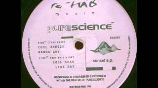 Pure Science - Sunset EP - Cool Breeze