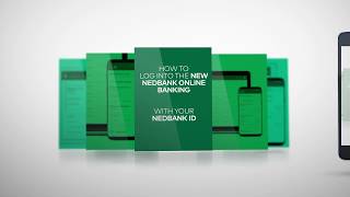 New Nedbank Online Banking:  HOW TO LOG ON USING USING YOUR NEDBANK ID