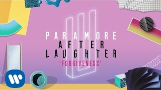 Paramore: Forgiveness (Audio)