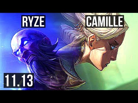 RYZE vs CAMILLE (TOP) (DEFEAT) | Quadra, 500+ games, 800K mastery, Dominating | KR Master | v11.13