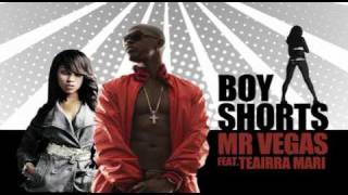 Mr. Vegas - Boy Shorts Remix ft. Teairra Mari