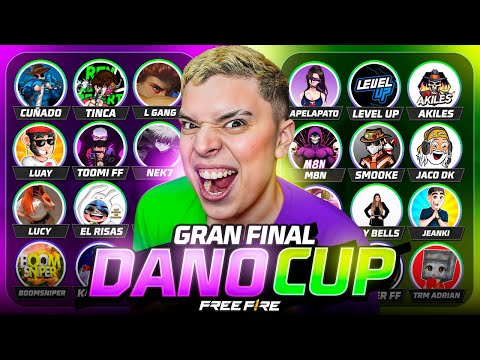 ¡DANO CUP: FINAL 🔥 TORNEO DE YOUTUBERS FREE FIRE 🔥 TINCA - APLAPATO - LUAY - JACO - NEK - BOOMSNIPER