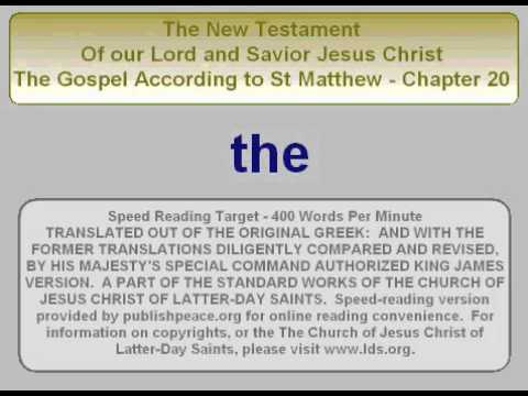 LDS NT Matt 20 - King James Bible, New Testament, The Gospel of Matthew chapter 20