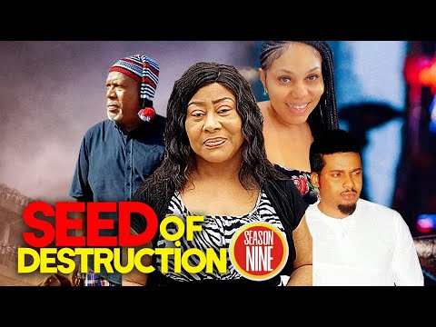 SEED OF DESTRUCTION SEASON 9 LATEST NOLLYWOOD FAMILY MOVIE 2023// NGOZI EZEONU