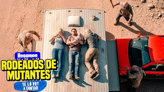 SE PIERDEN EN UN DESIERTO LLENO DE MUTANTES | RESUMEN