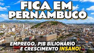 Cidade RICA de Pernambuco é 