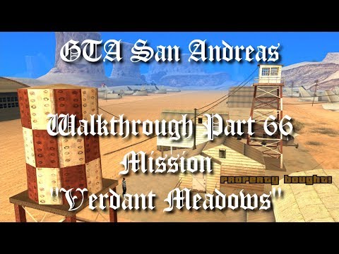 GTA San Andreas Walkthrough Part 66 - Mission "Verdant Meadows" [1080p60]