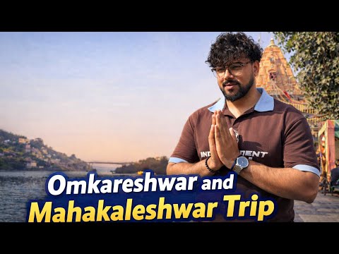 Omkareshwar and Mahakaleshwar Trip | Weekends | Avanish