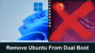How to Remove Ubuntu Linux from Dual Boot with Windows