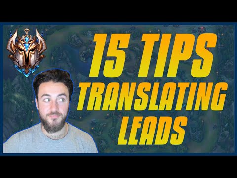 My Top 15 Tips For Translating Leads and Winning Games - NEVER THROW AGAIN! - Mid Lane