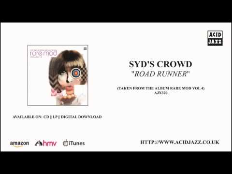 SYD'S CROWD - 'Road Runner' (Official Audio - Acid Jazz Records)