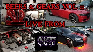 BEERS AND GEARS VOL 11 (LIVE FROM ALLPAR GARAGE)