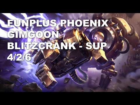 FunPlus Phoenix GimGoon Sup Blitzcrank vs Alistar - KR Grandmaster Patch 10.8