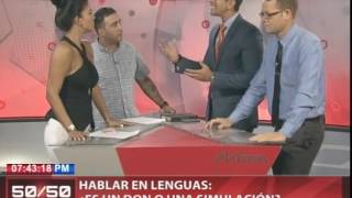 Hablar en Lenguas: ¿Es un Don o Simulación? Parte 1 de 2