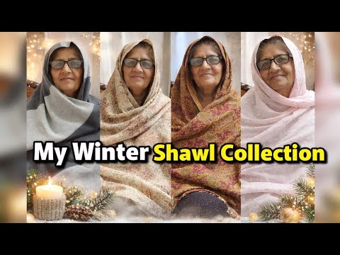 My Shawl Collection | My Favorite Shawls | My Wardrobe Tour | Fancy & Casual Shawl Collection Vlog