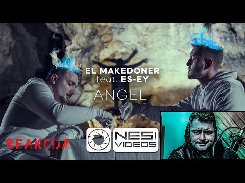 *REAKCIJA*  El Makedoner x ES-EY - ANGELI