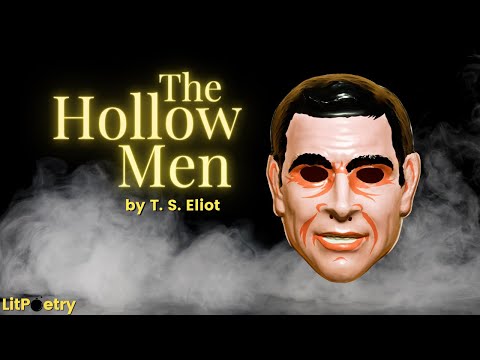 'The Hollow Men' by T. S. Eliot (Poetry Analysis Video)