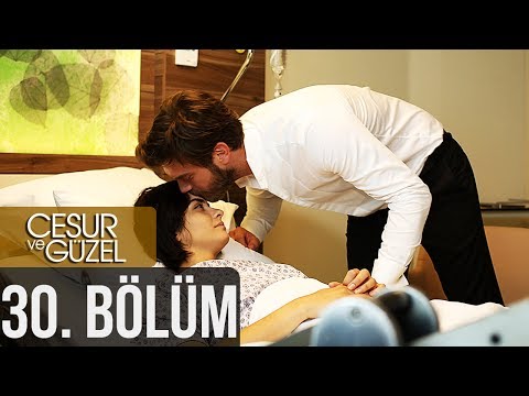 Cesur ve Güzel 30. Bölüm