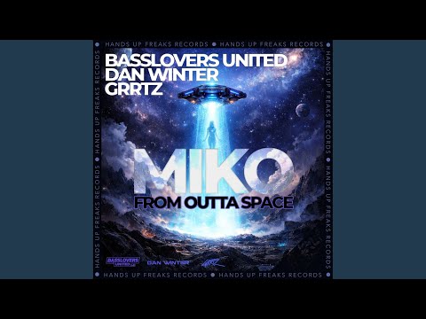 Miko (From Outta Space)