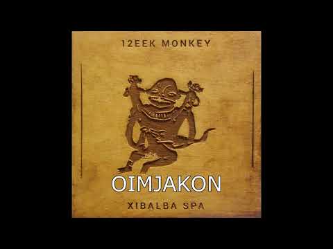 12EEK MONKEY - 10 - OIMJAKON