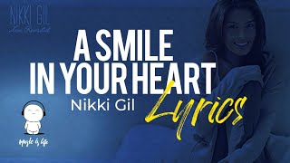 A SMILE IN YOUR HEART BY Nikki Gil (CLEAN and BOLD)