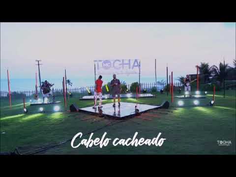 MC TOCHA E OBALI IMPERADOR - CABELO CACHEADO - MÚSICA NOVA
