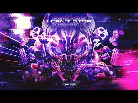 Tharoza & Jur Terreur - I Can't Stop (KEMAL Remix) (Official Video)
