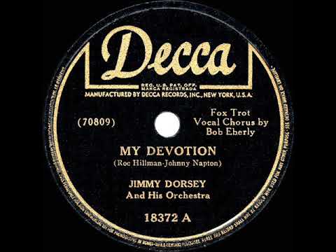 1942 HITS ARCHIVE: My Devotion - Jimmy Dorsey (Bob Eberly, vocal)