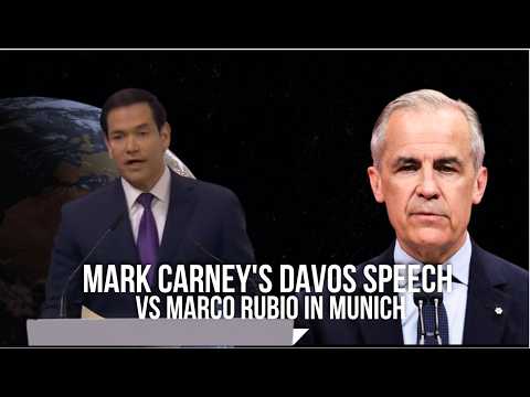 Mark Carney's Davos speech vs Marco Rubio in Munich
