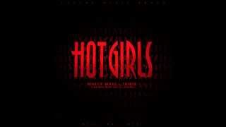 Mally Mall - Hot Girls ft. IAMSU, French Montana, Chinx Drugz