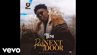Teni - Party Next Door Teni - Party Next Door