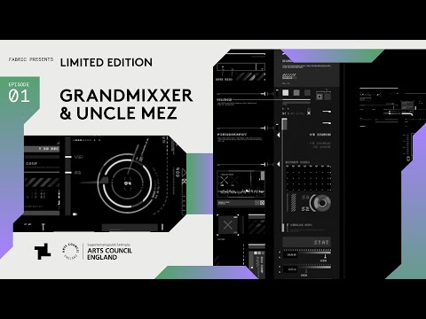 Limited Edition EP1: Grandmixxer & Uncle Mez