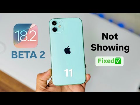 iOS 18.2 Beta 2 Not showing in iPhone 11 ~ How to Fix iOS 18.2 Beta 2 not showing in iPhone 11