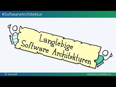 Carola Lilienthal zu langelebigen Software-Architekturen