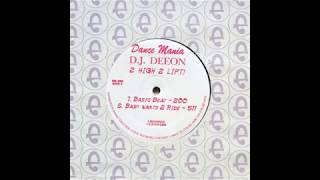 DJ Deeon - Baby Wants 2 Ride