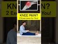 SAY NO TO KNEE PAIN ! #kneepain #knee #yoga #health #fitness #healing #tips #exercise #painrelief