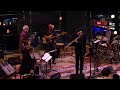 Charles Lloyd & The Marvels with Bill Frisell - 2016-01-30 set 2 - Lincoln Center, New York, NY