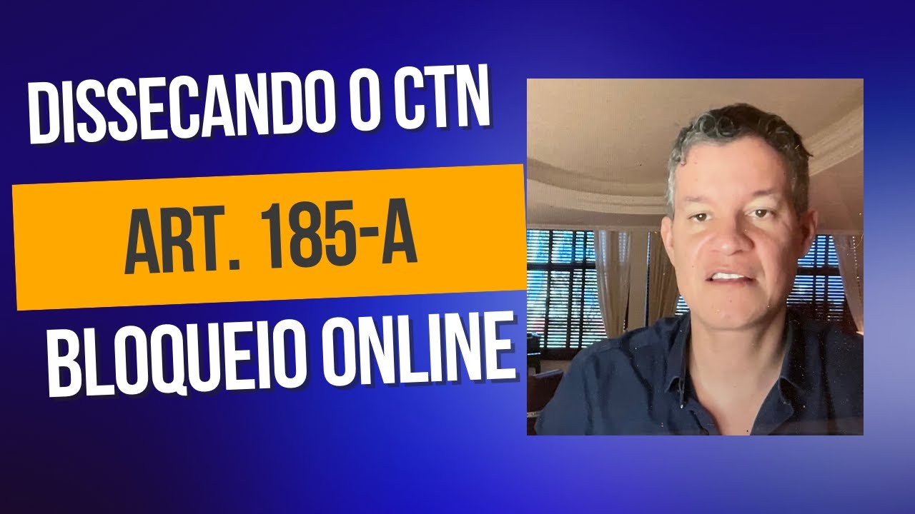 Dissecando o CTN - Art.  185-A