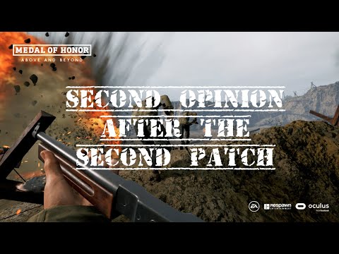 Medal of Honor: Above and Beyond | 2nd opinion after the 2nd patch