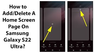 How to Add/Delete A Home Screen Page On Samsung Galaxy S22 Ultra?