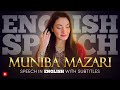 ENGLISH SPEECH | MUNIBA MAZARI: Highlights of the Iron Lady of Pakistan (English Subtitles)
