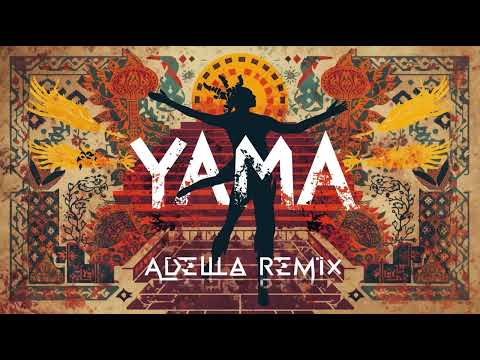 Dystinct - Yama (Adella Afrohouse Remix)